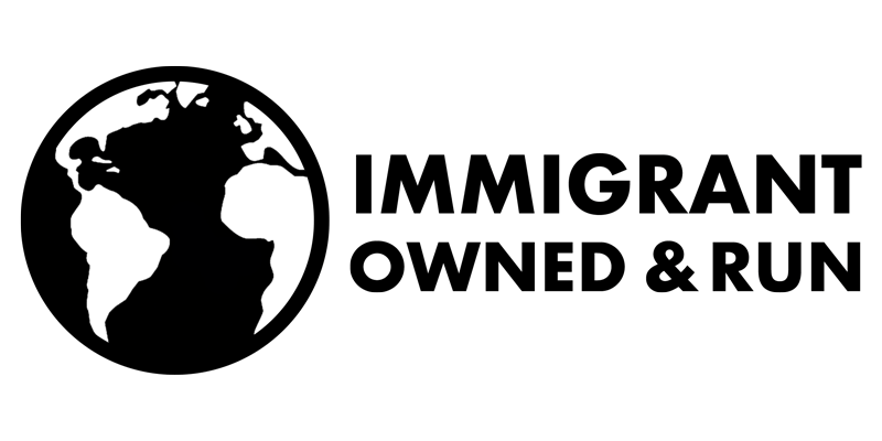 Immigrant Owned and Run